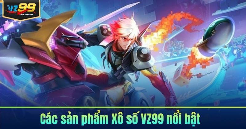 Xô số VZ99 - Săn Thưởng Minh Bạch Mỗi Ngày 2026 Xô số VZ99 - Săn Thưởng Minh Bạch Mỗi Ngày 2026
