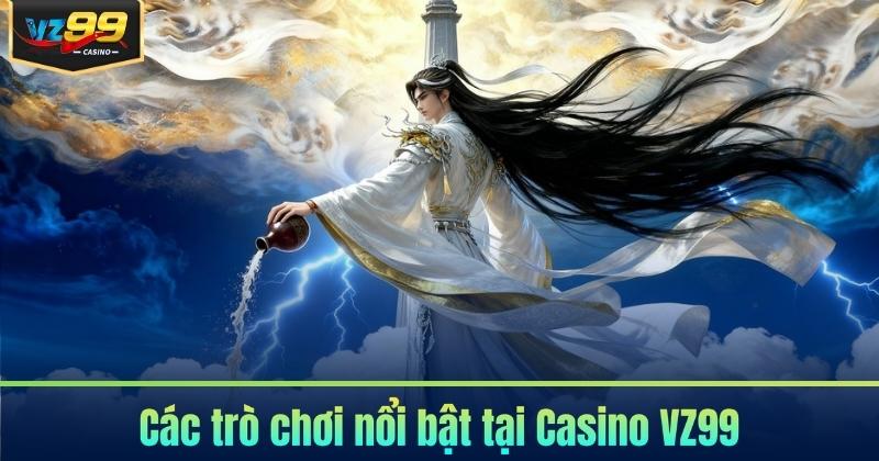Casino VZ99 - Trải Nghiệm Live Casino Đỉnh Cao 2026