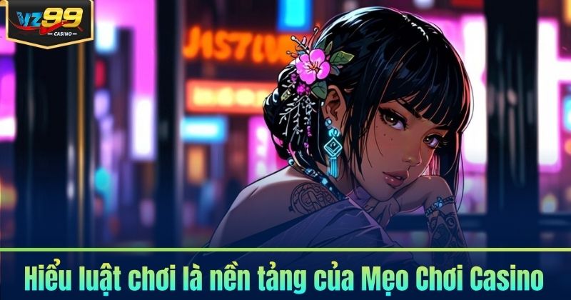 Mẹo Chơi Casino VZ99 - Làm Chủ Bàn Cược Với Chiến Lược Mẹo Chơi Casino VZ99 - Làm Chủ Bàn Cược Với Chiến Lược