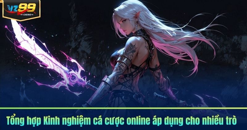 Kinh Nghiệm Cá Cược Online VZ99 - Dễ Dàng 1 Vốn Lời 10 Kinh Nghiệm Cá Cược Online VZ99 - Dễ Dàng 1 Vốn Lời 10